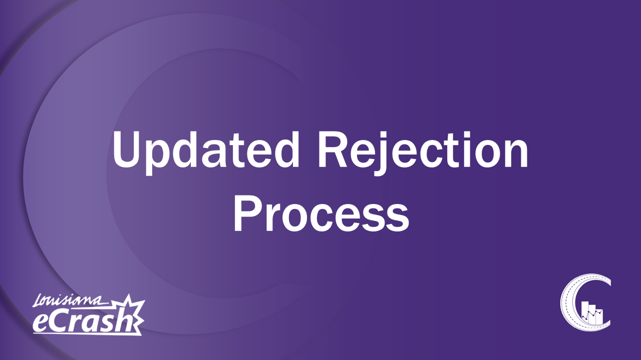 Updated Rejection Process
